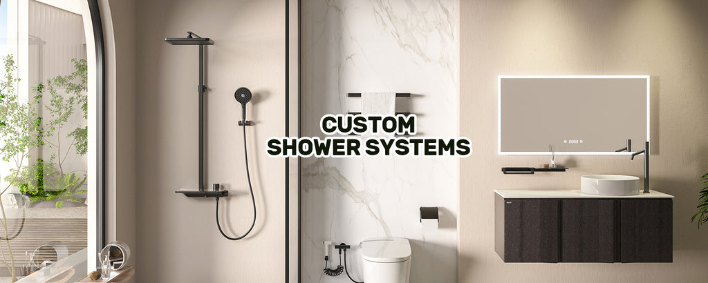 Custom Shower Systems Tailored to Your Preference and Bathroom Decor