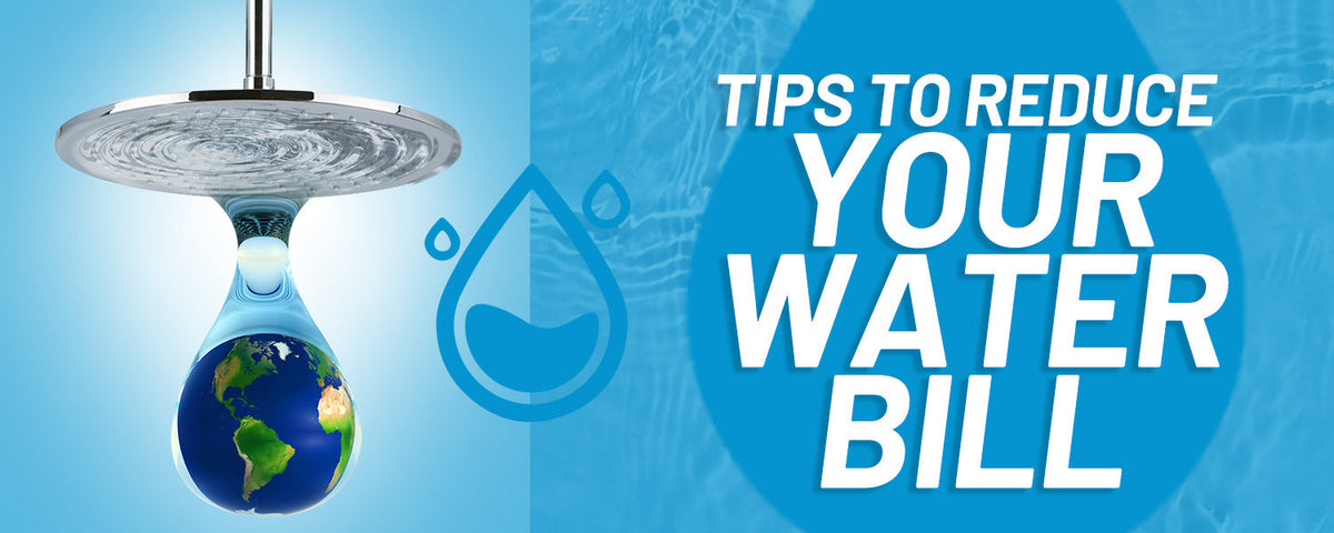 Reduce Your Water Bill