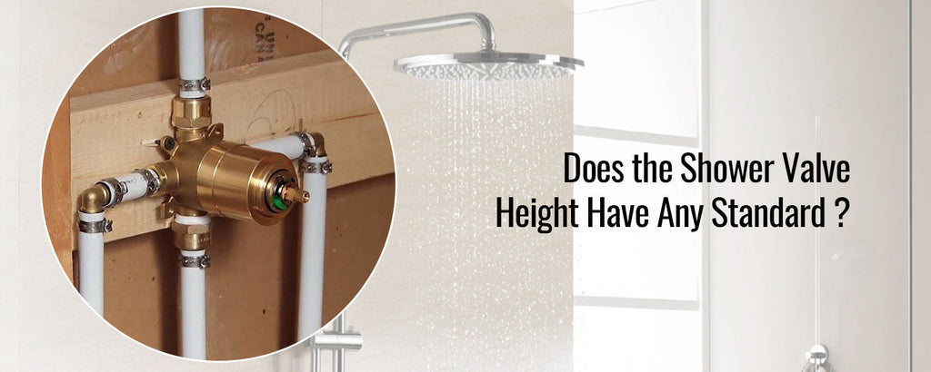 Standard Shower Valve Height: How High Should a Shower Valve Be?