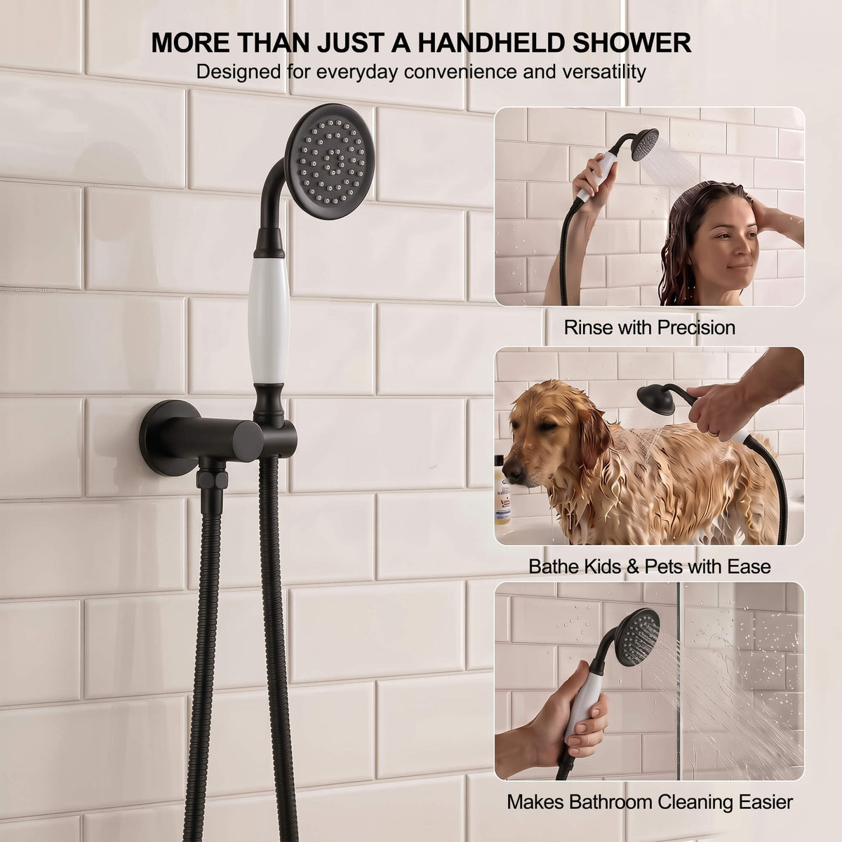 Handheld shower head for hair rinsing, bathing pets and everyday bathroom cleaning